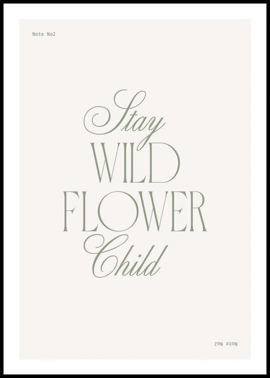 Stay Wild Flower Child Poster